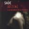 Sade – Justine, sau nenorocirile virtuţii