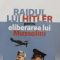 Greg Annussek – Raidul lui Hitler pentru eliberarea lui Mussolini