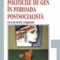 Gail Kligman – Politicile de gen în perioada postsocialistă