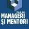 Chip Bell – Manageri şi mentori