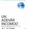 Al Gore – Un adevăr incomod