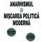 Bazac Ana – Anarhismul şi mişcarea politică modernă