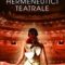 Oltita Cintec – Hermeneutici teatrale