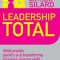 Anthony Silard – Leadership total