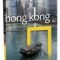 National Geographic – Hong Kong (Colecţia Adevărul)