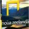 National Geographic – Noua Zeelandă (Colecţia Adevărul)