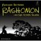 Ryunosuke Akutagawa – Rashomon