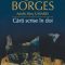 Jorge Luís Borges – Cărţi scrise în doi