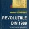 Vladimir Tismăneanu – Revoluţiile din 1989. Între trecut şi viitor