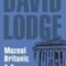 David Lodge – Muzeul Britanic s-a dărîmat!