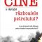 Andy Stern – Cine a câştigat războiul petrolului?