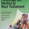 Robert Backhouse – Ghid biblic. Personaje din Vechiul şi Noul Testament