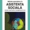 Ştefan Cojocaru – Metode apreciative in asistenţa socială. Ancheta, supervizarea şi managementul de caz