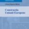 Popescu Bîrlan Liliana – Construcţia Uniunii Europene