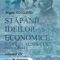 Angela Rogojanu – Stăpânii ideilor economice. Secolul al XIX-lea, prima parte. Vol III