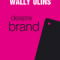 Wally Olins – Despre brand