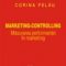 Corina Pelău – Marketing – Controlling. Măsurarea performanţei în marketing