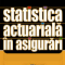 Oleg Verejan – Statistica actuarială în asigurări