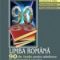 Vasile Lungu – Limba română 90 de teste pentru admiterea în învăţământul superior. Academia de poliţie, facultatea de drept, facultatea de litere