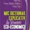 Florina Bran, Ildiko Ioan, Carmen Valentina Radulescu, Cristina Popa – Mic dictionar explicativ de termeni eco-economici