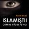 Anne Nivat – Islamiştii. Cum ne văd ei pe noi