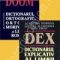 Academia Română – Pachet promoţional: DEX. Dicţionarul explicativ al limbii române. DOOM. Dicţionarul ortografic, ortoepic şi morfologic al limbii române