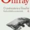 Michel Onfray – O contraistorie a filosofiei. Radicalităţile existenţiale