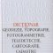 Nicolae Zegheru – Dicţionar enciclopedic de geodezie, topografie, fotogrammetrie, teledetecţie, cartografie şi cadastru