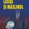 Thomas Friedman – Lexus şi măslinul