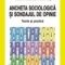 Petru Iluţ – Ancheta sociologică şi sondajul de opinie. Teorie şi practică