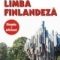 Molnar Bodrogi Eniko – Limba finlandeză. Simplu şi eficient