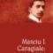 Matei Călinescu – Mateiu I. Caragiale: recitiri