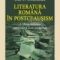 Dan C. Mihăilescu – Literatura română în postceausism. Vol I. Memorialistica sau trecutul ca re-umanizare