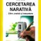 Tamar Zilber – Cercetarea narativă. Citire, analiză şi interpretare