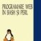 Victor Tarhon Onu – Programare Web în bash şi Perl