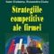 Ruxandra Ciulu – Strategiile competitive ale firmei