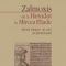 Dan Dana – Zalmoxis de la Herodot la Mircea Eliade. Istorii despre un zeu al pretextului