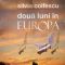 Silvia Colfescu – Două luni în Europa