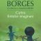 Jorge Luís Borges – Cartea fiinţelor imaginare