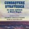 George Cristian Maior – Cunoaştere strategică în zona extinsă a Mării Negre