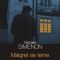 Georges Simenon – Maigret se teme