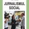 Val Vâlcu – Jurnalismul social