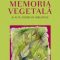 Umberto Eco – Memoria vegetală