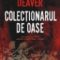 Jeffery Deaver – Colecţionarul de oase