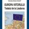 Mercedes Guinea Llorente – Europa viitorului. Tratatul de la Lisabona