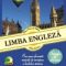 Radu Lupuleasa – Limba engleză. Simplu şi eficient