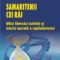 Ha Joon Chang – Samaritenii cei răi. Mitul liberului schimb şi istoria secretă a capitalismului