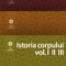 Jean Jeacques Courtine – Istoria corpului. 3 volume