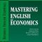 Ioana Stamatescu – Mastering English for Economics