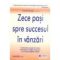 C. G. A. H. – Zece paşi spre succesul în vânzări